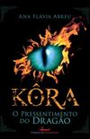 Kra - O Pressentimento do Drago
