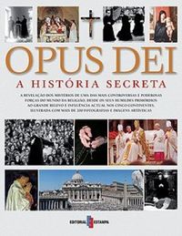 Opus Dei: A Histria Secreta