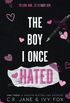 The Boy I Once Hated