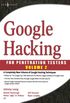 Google Hacking for Penetration Testers (English Edition)