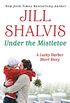 Under the Mistletoe (Lucky Harbor) (English Edition)