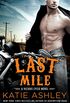 Last Mile (A Vicious Cycle Novel Book 3) (English Edition)