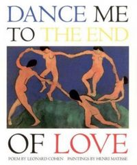 Dance me To The End of Love