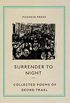 Surrender to Night: The Collected Poems of Georg Trakl (Pushkin Collection) (English Edition)