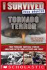 Tornado Terror (I Survived True Stories #3) (English Edition)