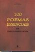 100 poemas essenciais da lngua portuguesa