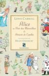 Alice: Alice no Pas das Maravilhas e Atravs do Espelho
