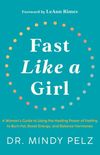 Fast Like a Girl: A Woman