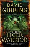 The Tiger Warrior (Jack Howard Series Book 4) (English Edition)