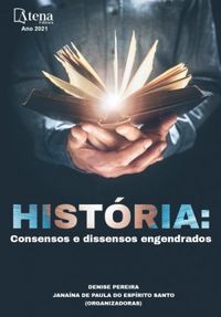 História: Consensos e dissensos engendrados