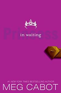 The Princess Diaries, Volume IV: Princess in Waiting (English Edition)