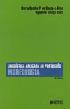 Lingustica Aplicada ao Portugus - Morfologia