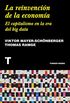La reinvencin de la economa: El capitalismo en la era del big data (Noema) (Spanish Edition)