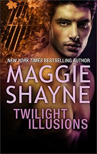 Twilight Illusions: An Anthology (Wings in the Night Book 3) (English Edition)