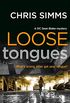 Loose Tongues (Sean Blake Series) (English Edition)