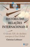 Histria das Relaes Internacionais II