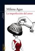 La imperfeccin del amor (Spanish Edition)