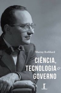 Cincia, Tecnologia e Governo