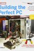 Building the Perfect PC 2e