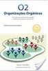 O2 Organizaes Orgnicas