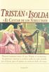 Tristn e Isolda y El Cantar de los Nibelungos