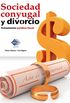 Sociedad conyugal y divorcio: Tratamiento jurdico fiscal (Spanish Edition)