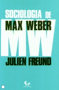 Sociologia de Max Weber