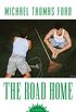 The Road Home (English Edition)
