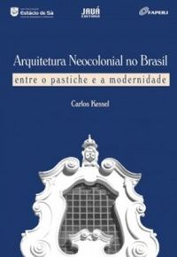 Arquitetura neocolonial no Brasil: