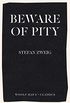 Beware of Pity (English Edition)
