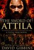 The Sword of Attila: A Total War Novel (Total War Rome Book 2) (English Edition)