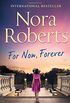 For Now, Forever (The MacGregors, Book 7)