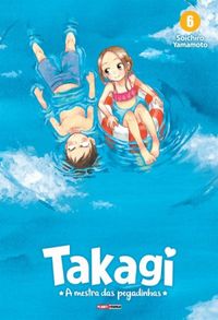 Takagi, A Mestra das Pegadinhas #06