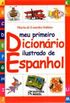 Meu Primeiro Dicionario Ilustrado De Espanhol