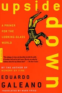 Upside Down: A Primer for the Looking-Glass World (English Edition)