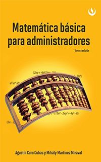 Matemtica bsica para administradores: Tercera edicin (Spanish Edition)