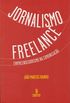 Jornalismo Freelance