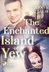 The Enchanted Island of Yew (English Edition)
