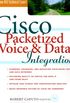 Cisco Packetized Voice & Data Integration (MCGRAW HILL TECHNICAL EXPERT) (English Edition)