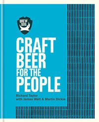 BrewDog: Craft Beer for the People (English Edition)