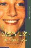 A Clara Luz de Chiara Luce