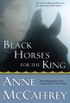 Black Horses For the King