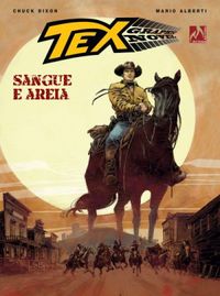 Tex Graphic Novel: Sangue e Areia