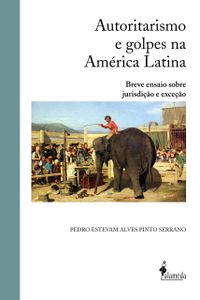 Autoritarismo e Golpes na Amrica Latina