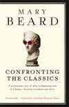 Confronting the Classics: Traditions, Adventures and Innovations