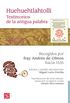 Huehuehtlahtolli. Testimonios de la antigua palabra (Biblioteca Americana) (Spanish Edition)