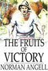 Fruits of Victory: A Sequel to The Great Illusion (English Edition)