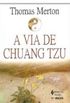 A Via de Chuang Tzu