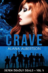 Crave (Seven Deadly SEALs Book 5) (English Edition)