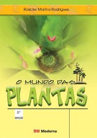 O mundo das plantas